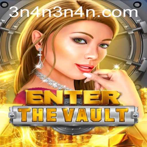 EntertheVault: Dive into the Thrilling World of Strategic Exploration