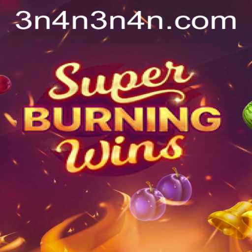 SuperBurningWins: A Thrilling Adventure in the World of Slots