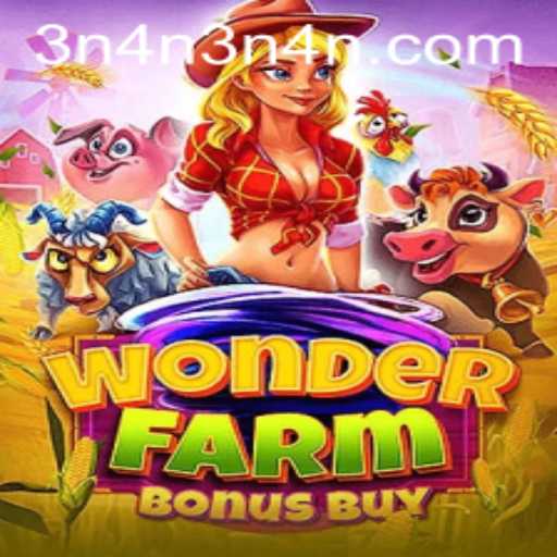 Exploring the Enchanting World of WonderFarmBonusBuy and the Magic of 3n4n